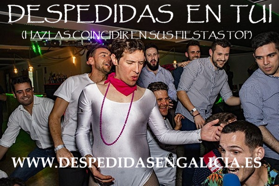 despedidas en Tui TOP