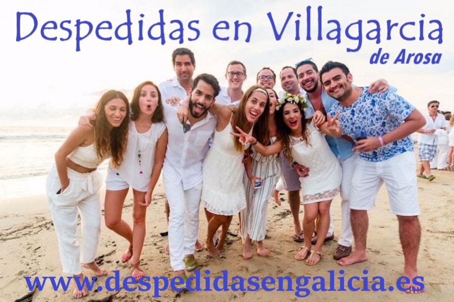 despedidas en Villagarcía de Arosa